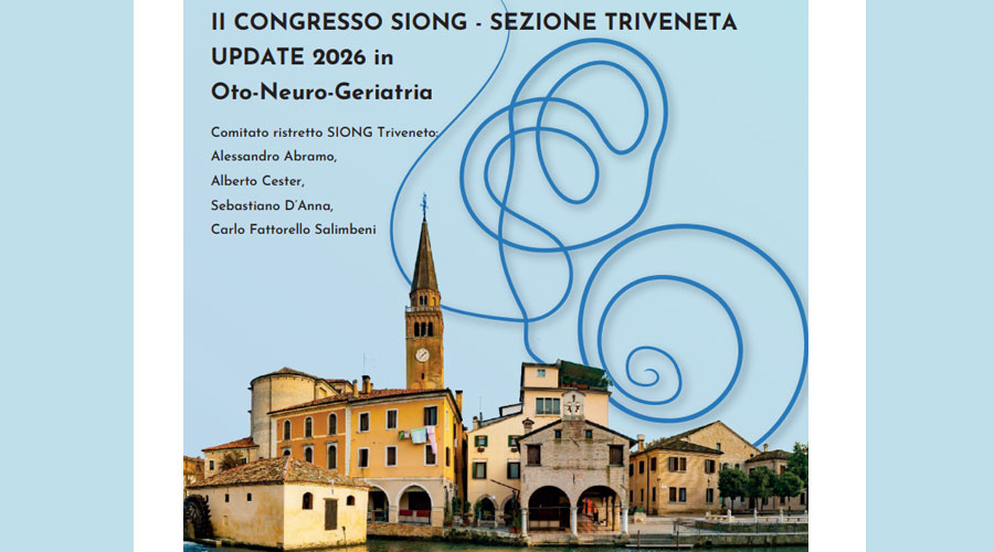 II Congresso Siong_Sezione Triveneta_ Update 2026 in Oto-Neuro-Geriatria_4 Luglio 2026 